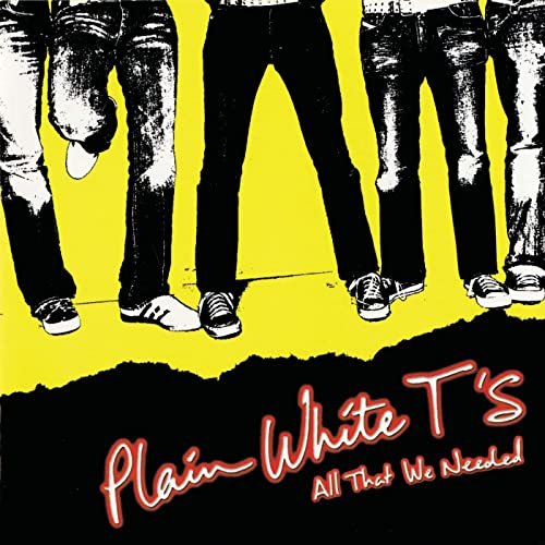 Plain White T's - All That We Needed (Deluxe Edition) (2005/2020)