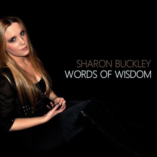 Sharon Buckley - Words of Wisdom (2014) flac