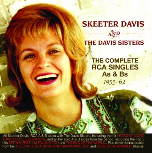Skeeter Davis & The Davis Sisters - The Complete RCA Singles As & Bs 1953-62 (2016)