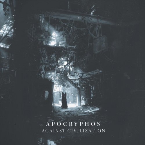Apocryphos - Against Civilization (2020)