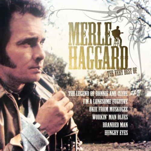 Merle Haggard - The Very Best Of Merle Haggard (2007)