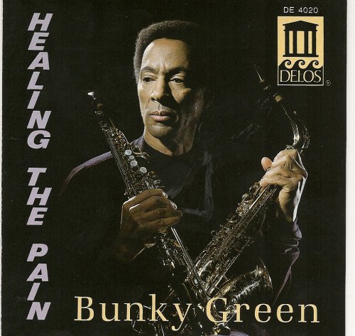 Bunky Green - Healing The Pain (1989) FLAC