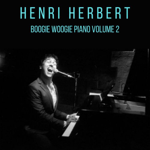 Henri Herbert - Boogie Woogie Piano, Vol. 2 (2020)
