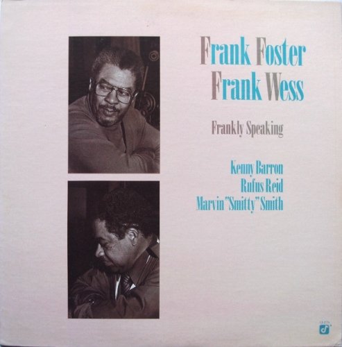 Frank Foster, Frank Wess - Frankly Speaking (1985) FLAC