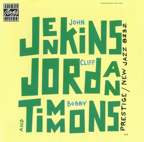 John Jenkins, Cliff Jordan And Bobby Timmons (1957)