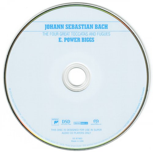 E. Power Biggs - Johann Sebastian Bach: The Four Great Toccatas and Fugues (2003) [SACD]