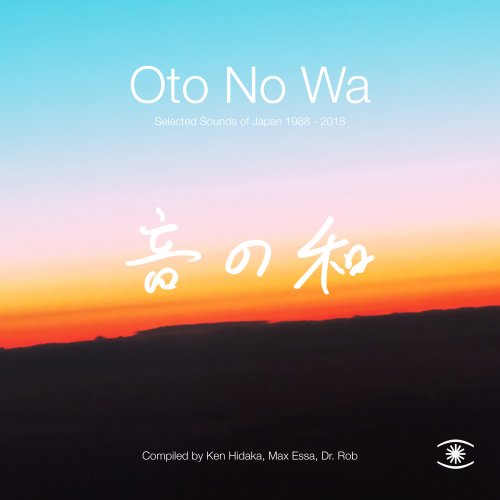 VA - Oto No Wa: Selected Sounds Of Japan 1988-2018 (2020) [Hi-Res]