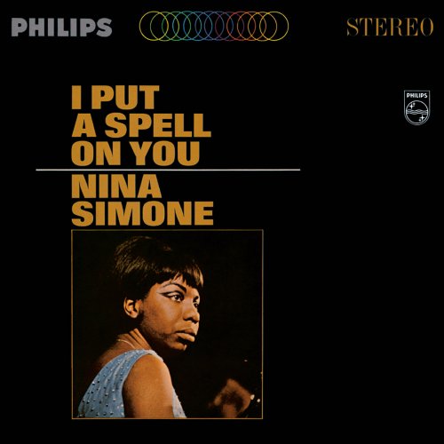 Nina Simone - I Put A Spell On You (1965 Reissue) (2007)