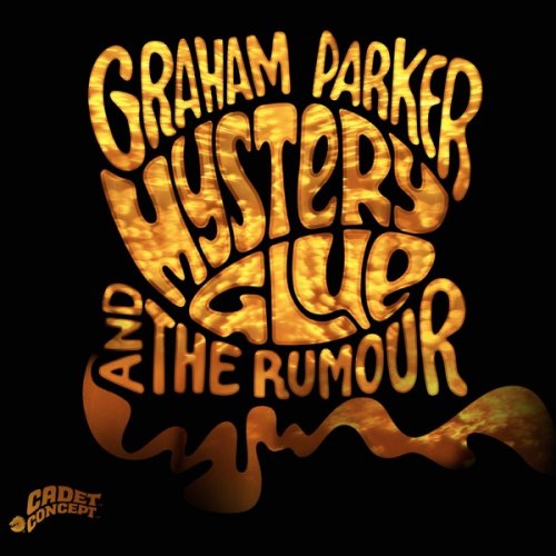 Graham Parker & The Rumour - Mystery Glue (2015) [Hi-Res]