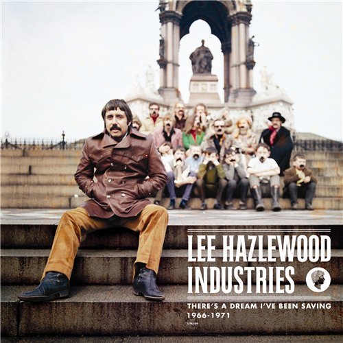 Lee Hazlewood - There's A Dream I've Been Saving: 1966-1971 (2013)