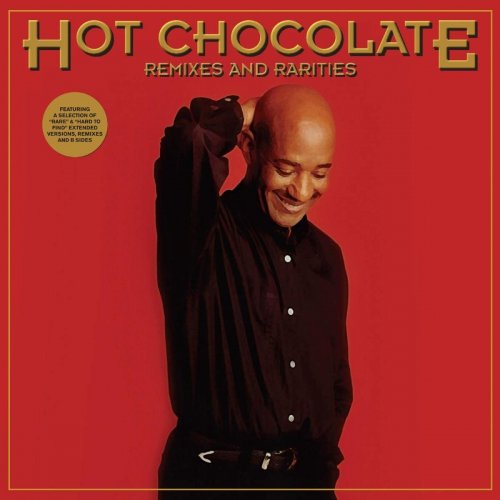 Hot Chocolate - Remixes And Rarities (2020)
