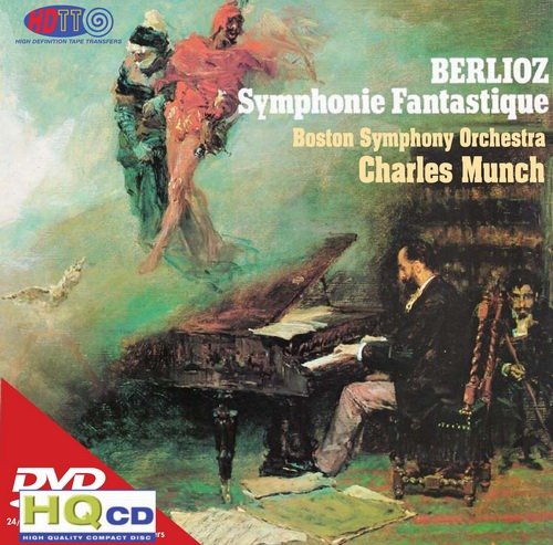 Charles Munch Conducts the Boston Symphony Orchestra - Berlioz: Symphonie Fantastique (2012) [Hi-Res]