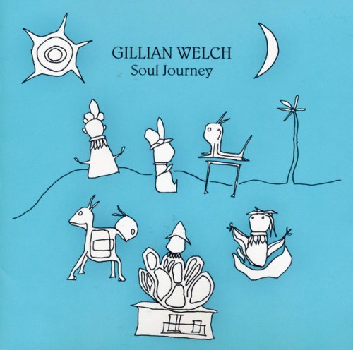 Gillian Welch - Soul Journey (2003)