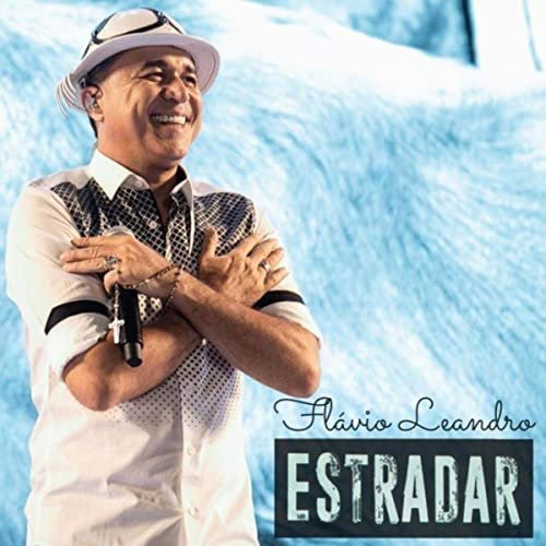 Flavio Leandro - Estradar (2020)