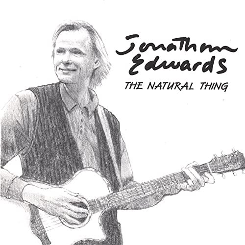 Jonathan Edwards - The Natural Thing (1989)