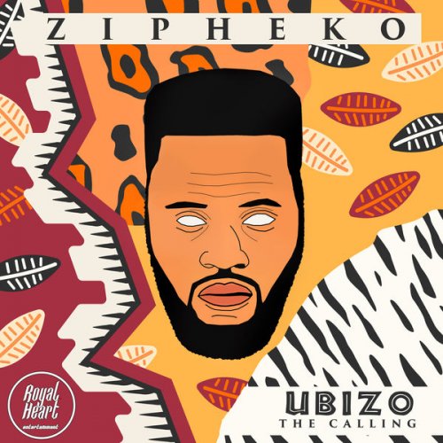 ZiPheko - Ubizo (The Calling) (2020)