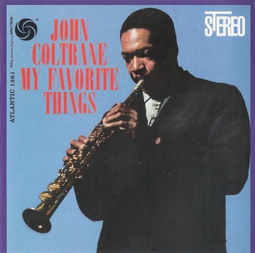 John Coltrane - My Favorite Things (1961) [2013 SACD]