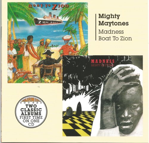 Mighty Maytones - Madness and Boat to Zion (2017)