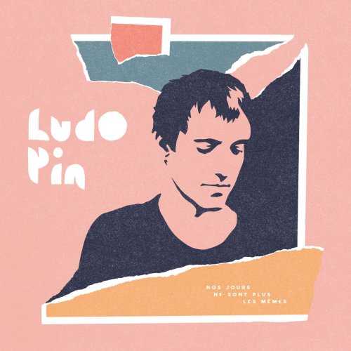 Ludo Pin - Nos jours ne sont plus les mêmes (2020)