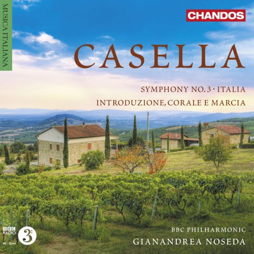 Gianandrea Noseda - Casella: Orchestral Music, Vol. 3 (2013)