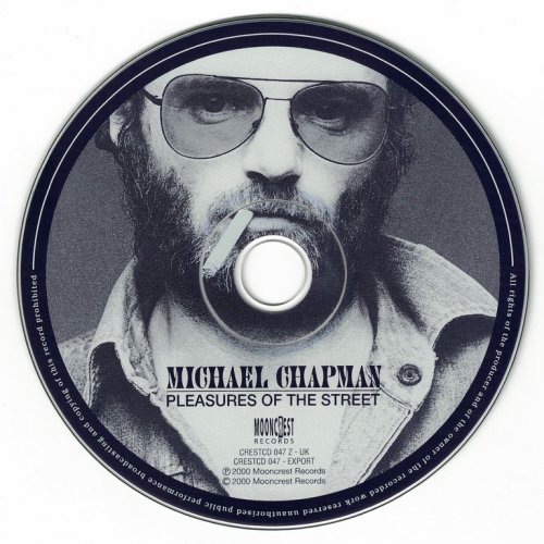 Michael Chapman - Pleasures Of The Street (1975) {2000, Remastered & Expanded Reissue}
