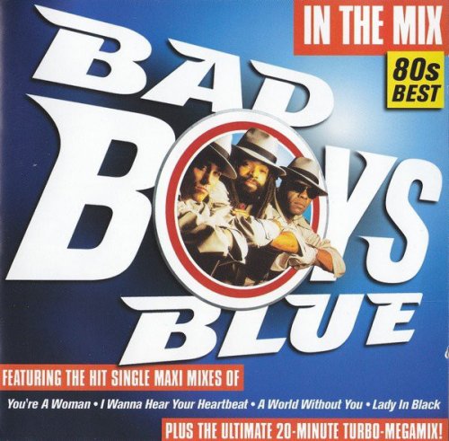 Bad Boys Blue - In The Mix (2002)