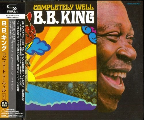 B.B. King - Completely Well (Reissue, Remastered, SHM-CD with Extra Track) (1969/2012)