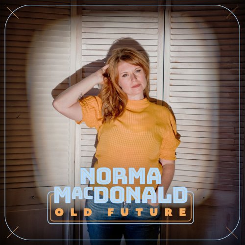 Norma MacDonald - Old Future (2020)
