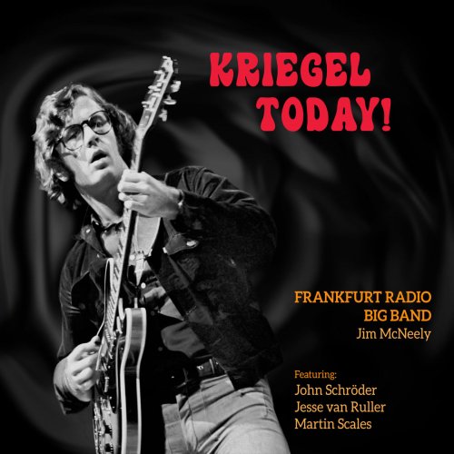 Frankfurt Radio Big Band - Kriegel Today! (2020)