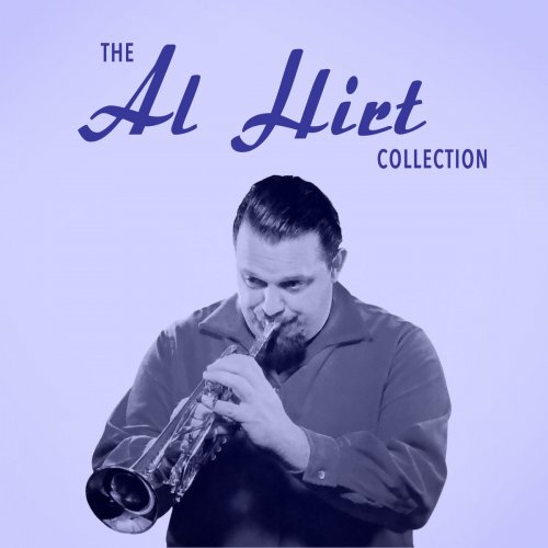 Al Hirt - The Al Hirt Collection (2018/2020)