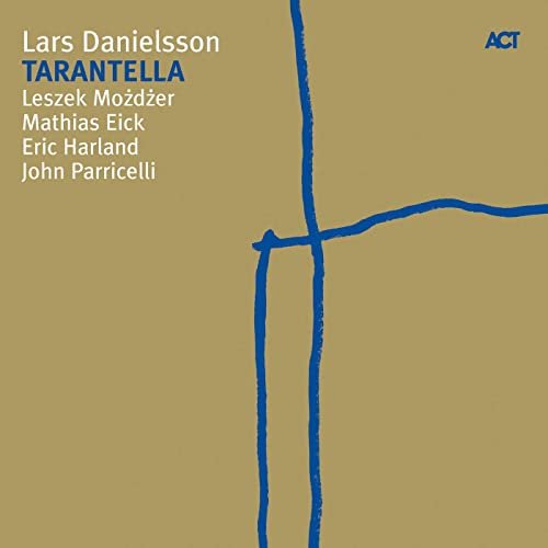 Lars Danielsson - Tarantella (2009) [CD Rip]