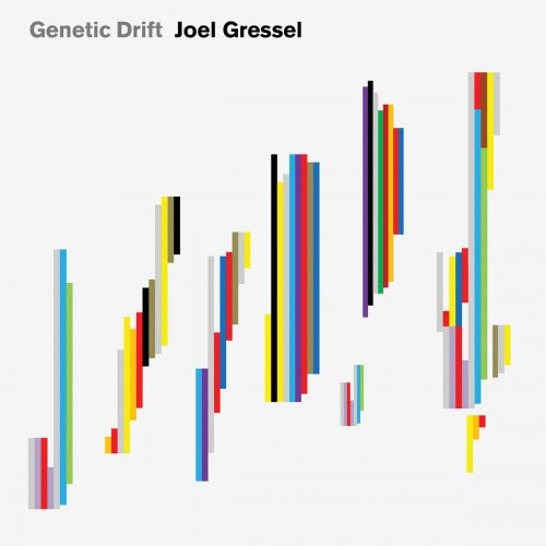 Joel Gressel - Genetic Drift (2020)