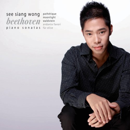 See Siang Wong - Beethoven: Piano Sonatas (2020)