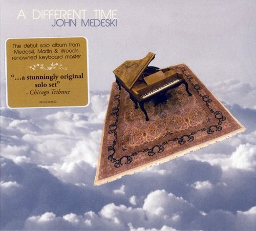 John Medeski - A Different Time (2013)