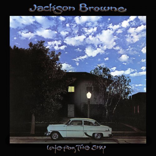 Jackson Browne - Late For The Sky (1974/2014) [Hi-Res]