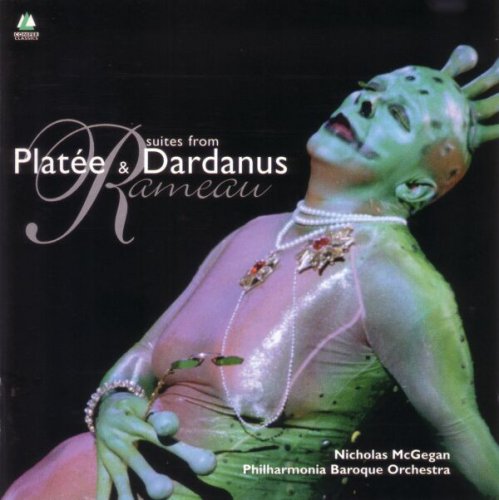 Nicholas McGegan - Rameau: Suites from Platée & Dardanus (1998)