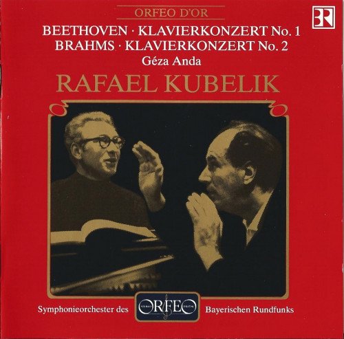 Geza Anda, Rafael Kubelik - Beethoven, Brahms: Piano Concertos (1992)