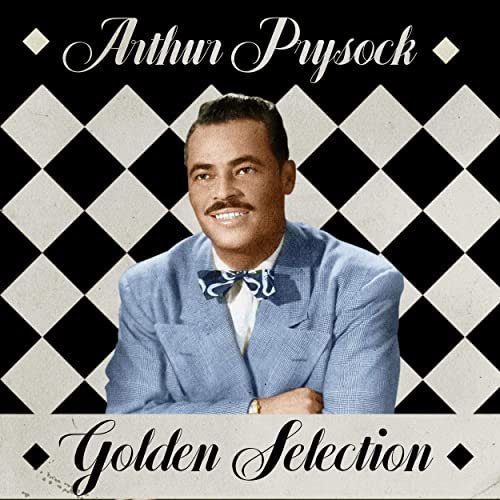 Arthur Prysock - Golden Selection (Remastered) (2020)