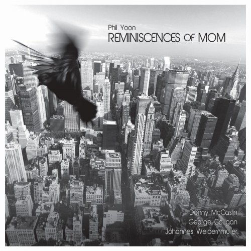 Phil Yoon - Reminiscences Of Mom (2020)