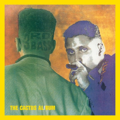 3rd Bass - The Cactus Album (1989) flac