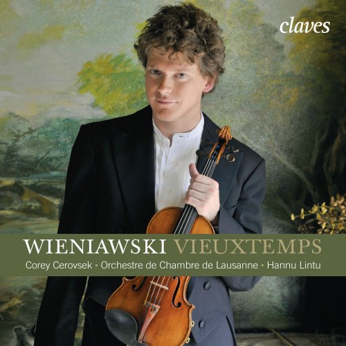 Corey Cerovsek, Orchestre de Chambre de Lausanne, Hannu Lintu - Vieuxtemps: Violin Concerto No. 5, Op. 37 - Wieniawski: Violin Concerto No. 2, Op. 22 (2008) [Hi-Res]