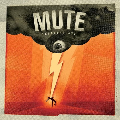 Mute - Thunderblast (2011)