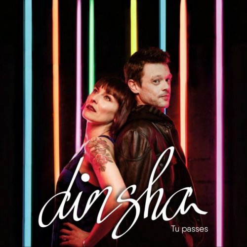 Dinsha - TU PASSES (2020)