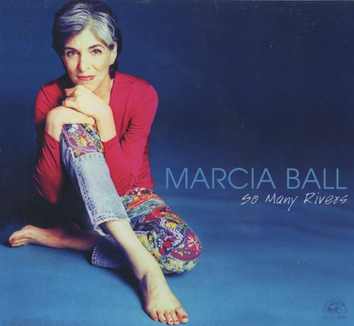 Marcia Ball - So Many Rivers (2003)