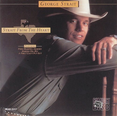 George Strait - Strait From the Heart (1982)