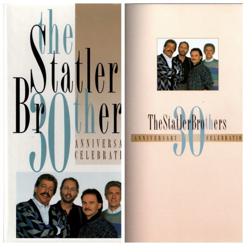 The Statler Brothers - A 30th Anniversary Celebration (Remastered) (1994)