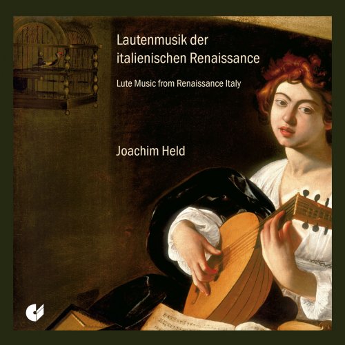 Joachim Held - Lute Music from Renaissance Italy (2014)