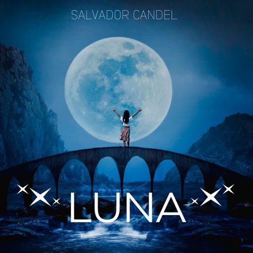 Salvador Candel - Luna (2020)