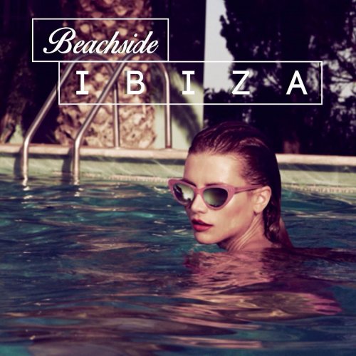 Beachside Ibiza (2014)