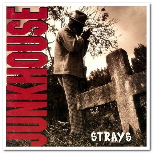 Junkhouse - Strays (1993)